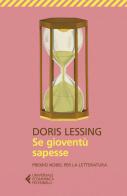 Se gioventù sapesse di Doris Lessing edito da Feltrinelli