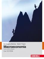 Macroeconomia. Con CD-ROM di N. Gregory Mankiw, P. Mark Taylor edito da Zanichelli