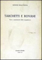 Tarchetti e Rovani. Aspetti della Scapigliatura di Alfonso Della Rocca edito da Liguori