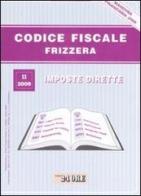 Codice fiscale Frizzera vol.2 di Bruno Frizzera edito da Il Sole 24 Ore