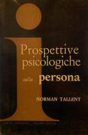 Prospettive psicologiche sulla persona di Norman Tallent edito da Astrolabio