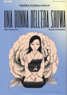 La donna dell'era Showa di Ikki Kajiwara edito da Edizioni BD