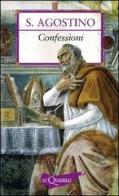 Confessioni. Antologia essenziale di Agostino (sant') edito da Demetra