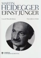 Ernst Jünger. Testo tedesco a fronte di Martin Heidegger edito da Bompiani