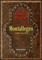 Montallegro e altri racconti di Emilio Biagini edito da Fede & Cultura
