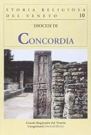 Diocesi di Concordia edito da Gregoriana Libreria Editrice