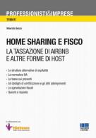 Home sharing e fisco di Maurizio Secco edito da Maggioli Editore