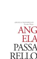 Poema rupe di Angela Passarello edito da New Press