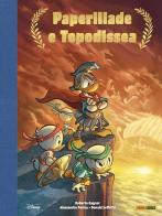 Paperiliade e Topodissea di Roberto Gagnor edito da Panini Comics