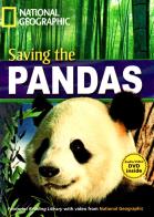 Saving the pandas. Footprint reading library. 1600 headwords. Level B1. Con Multi-ROM. Con DVD-ROM di Rob Waring edito da Heinle Elt