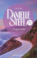A ogni svolta di Danielle Steel edito da Sperling & Kupfer