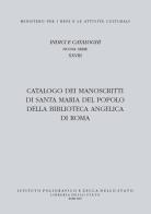 Catalogo dei manoscritti di Santa Maria del Popolo della Biblioteca Angelica di Roma edito da Ist. Poligrafico dello Stato