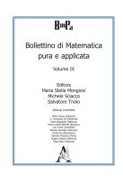 Bollettino di matematica pura e applicata vol.9 edito da Aracne