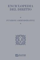 Enciclopedia del diritto vol.3 edito da Giuffrè