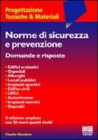 Norme di sicurezza e prevenzione incendi di Claudio Giacalone edito da Maggioli Editore