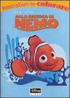 Alla ricerca di Nemo. Ediz. illustrata edito da Disney Libri