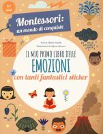 Il mio primo libro delle emozioni. Montessori: un mondo di conquiste. Ediz. a colori di Chiara Piroddi edito da White Star