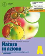 Natura in azione. Per la Scuola media. Con e-book. Con espansione online vol. A-B-C-D di Margherita Fronte, Marco Ferrari, Gianluca Ranzini edito da Loescher