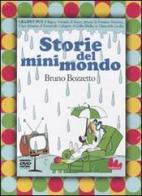 Storie del minimondo. Lilliput put. DVD. Con libro di Bruno Bozzetto edito da Gallucci