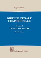 Diritto penale commerciale vol.2 di Sergio Seminara edito da Giappichelli