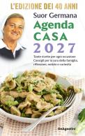 L'agenda casa di suor Germana 2027 di Germana edito da De Agostini