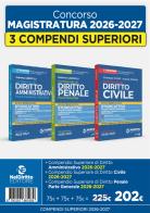 Kit 3 compendi superiori Civile, Penale e Amministrativo 2026/2027. Nuova ediz. di Roberto Garofoli edito da Neldiritto Editore