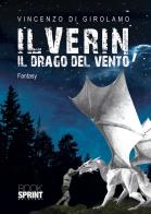 Ilverin, il drago del vento di Vincenzo Di Girolamo edito da Booksprint