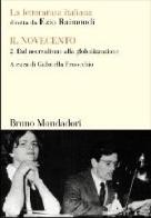 La letteratura italiana. Il Novecento vol.2 edito da Mondadori Bruno