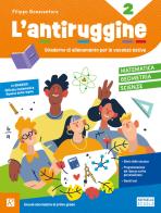 L'antiruggine. Matematica, geometria, scinze. Per la Scuola secondaria di primo grado. Ediz. illustrata vol. 2 di Filippo Bonaventura edito da Raffaello
