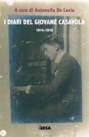 I diari del giovane Casavola 1914-1916 di Antonella De Lucia edito da Salento Books