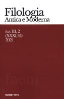 Filologia antica e moderna (2021) vol.52 edito da Rubbettino