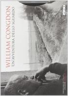 Un' avventura dello sguardo. Ediz. illustrata. Con DVD di William Congdon edito da Itaca (Castel Bolognese)