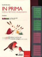 In prima con il metodo analogico: La linea del 20-Italiano in prima con il metodo analogico di Camillo Bortolato edito da Erickson