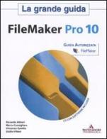 Filemaker Pro 10. La grande guida. Con CD-ROM edito da Mondadori Informatica