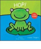 Hop! Ediz. illustrata di Liesbet Slegers edito da Clavis