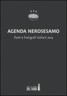 Agenda Nerosesamo edito da Edizioni del Faro