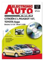 Citroen/Toyota/Peugeot C1/Aygo/107 1.0 12V benzina e 1.4 Diesel edito da Autronica