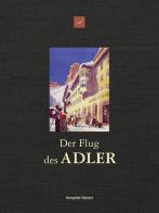 Der flug des Adler di Hanspeter Demetz edito da Athesia