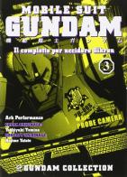 Il piano per uccidere Gihren. Gundam vol.3 edito da Edizioni BD