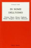 In nome dell'uomo di Ferdinando Castelli edito da Massimo