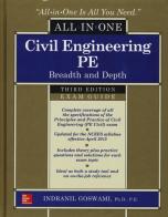 Civil engineering all-in-one PE exam guide: breadth and depth di Indranil Goswami edito da McGraw-Hill Education