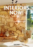 Interiors Now! Ediz. inglese, francese e tedesca. 40th Anniversary Edition edito da Taschen