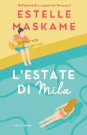 L' estate di Mila di Estelle Maskame edito da Salani