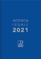 Agenda legale d'udienza 2021. Color blu edito da Dike Giuridica Editrice