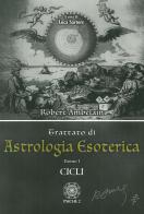 Astrologia esoterica vol.1 di Robert Ambelain edito da Psiche 2