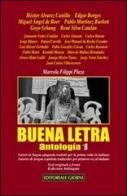 Buona letra. Antologia. Ediz. italiana e spagnola vol.1 di Marcela Filippi Plaza edito da Editoriale Giorni