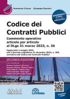 Codice dei contratti pubblici - Commento operativo articolo per articolo al DLgs 31 marzo 2023, n. 36 di Domenico Crocco, Giuseppe Rusconi edito da DEI