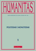 Humanitas (2018) vol.1 edito da Morcelliana