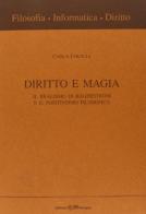 Diritto e magia. Il realismo di Hägeström e il positivismo filosofico di Carla Faralli edito da CLUEB