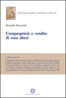 Comproprietà e vendita di cosa altrui di Riccardo Mazzariol edito da Edizioni Scientifiche Italiane